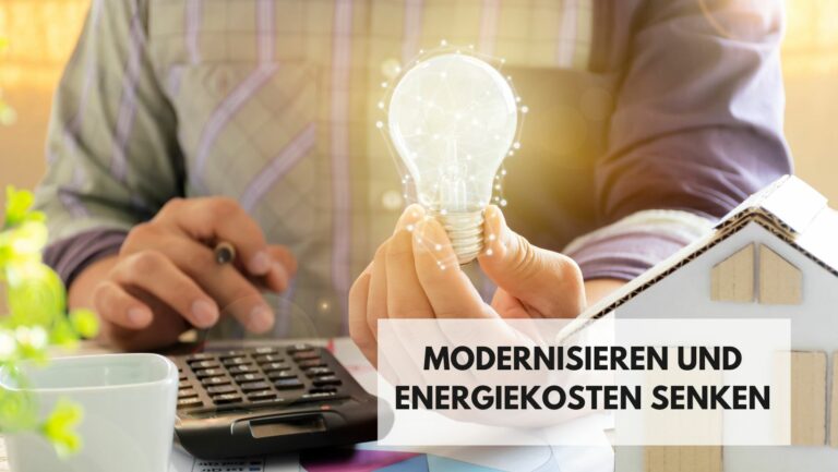 Modernisieren und Energiekosten senken: Ein Leitfaden zur effizienten Rundumerneuerung